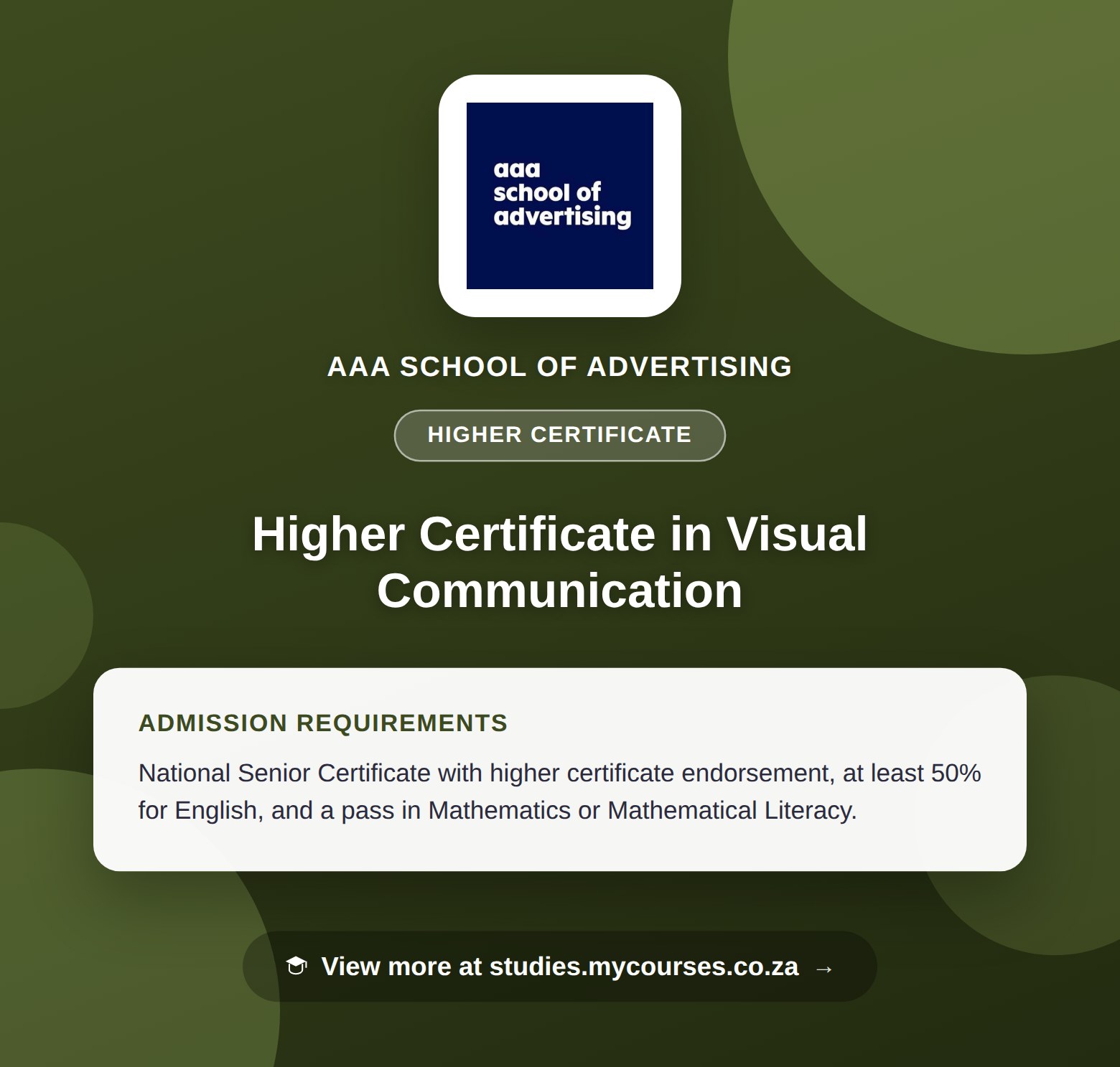 Poster showing admission requirements for the Higher Certificate in Visual Communication higher certificate at AAA School of Advertising, with a link to studies.mycourses.co.za