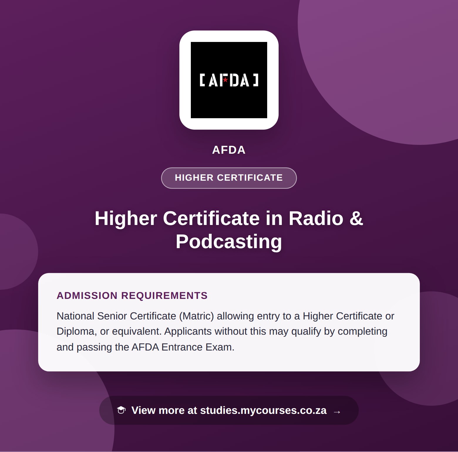 Poster showing admission requirements for the Higher Certificate in Radio & Podcasting higher certificate at AFDA, with a link to studies.mycourses.co.za