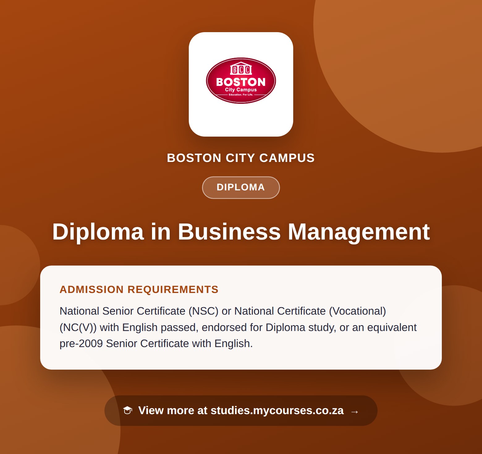 Poster showing admission requirements for the Diploma in Business Management diploma at Boston City Campus, with a link to studies.mycourses.co.za