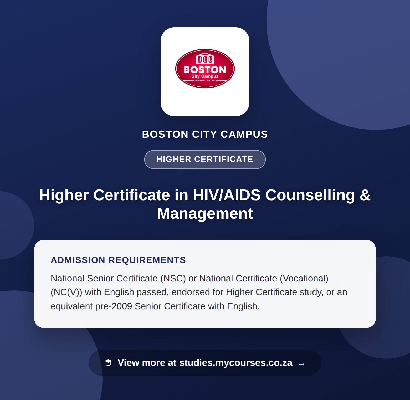 Poster showing admission requirements for the Higher Certificate in HIV/AIDS Counselling & Management higher certificate at Boston City Campus, with a link to studies.mycourses.co.za