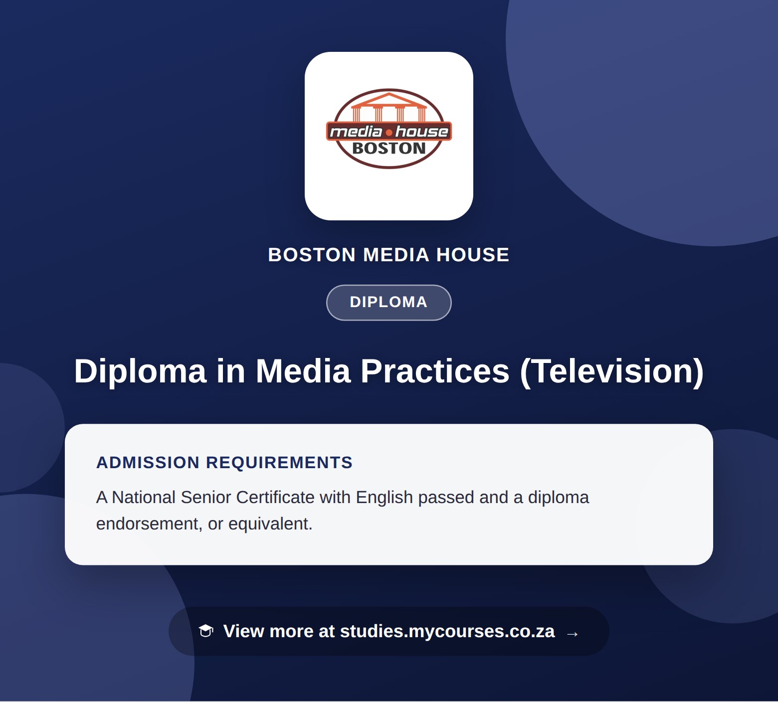 Poster showing admission requirements for the Diploma in Media Practices (Television) diploma at Boston Media House, with a link to studies.mycourses.co.za