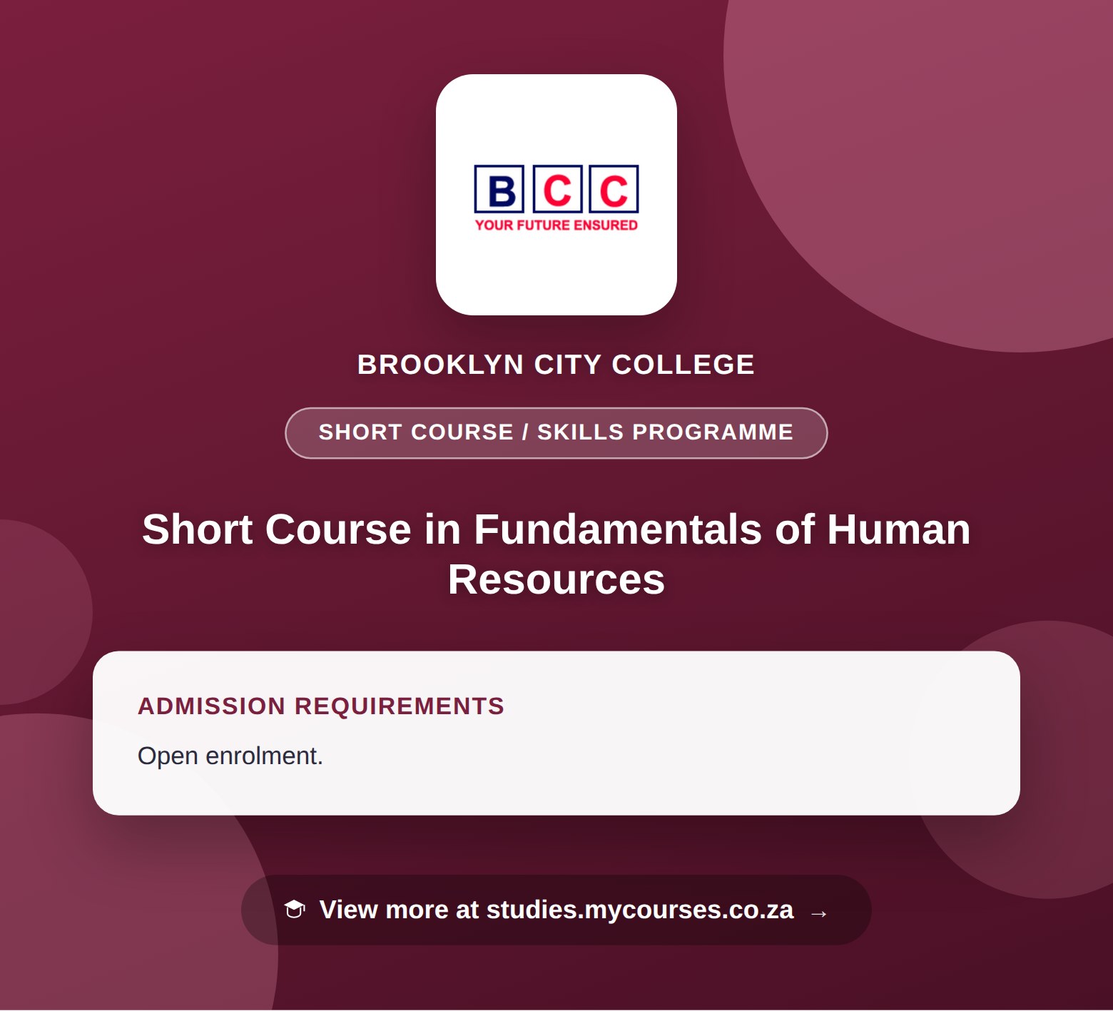 Poster showing admission requirements for the Short Course in Fundamentals of Human Resources short course / skills programme at Brooklyn City College, with a link to studies.mycourses.co.za