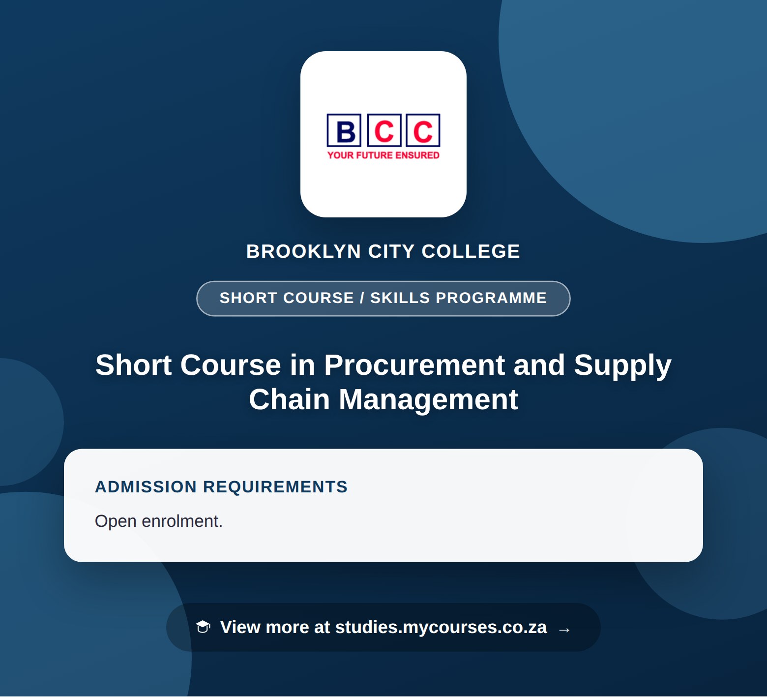 Poster showing admission requirements for the Short Course in Procurement and Supply Chain Management short course / skills programme at Brooklyn City College, with a link to studies.mycourses.co.za