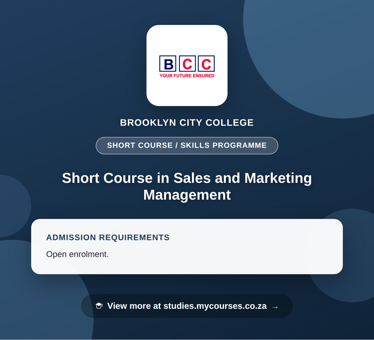 Poster showing admission requirements for the Short Course in Sales and Marketing Management short course / skills programme at Brooklyn City College, with a link to studies.mycourses.co.za