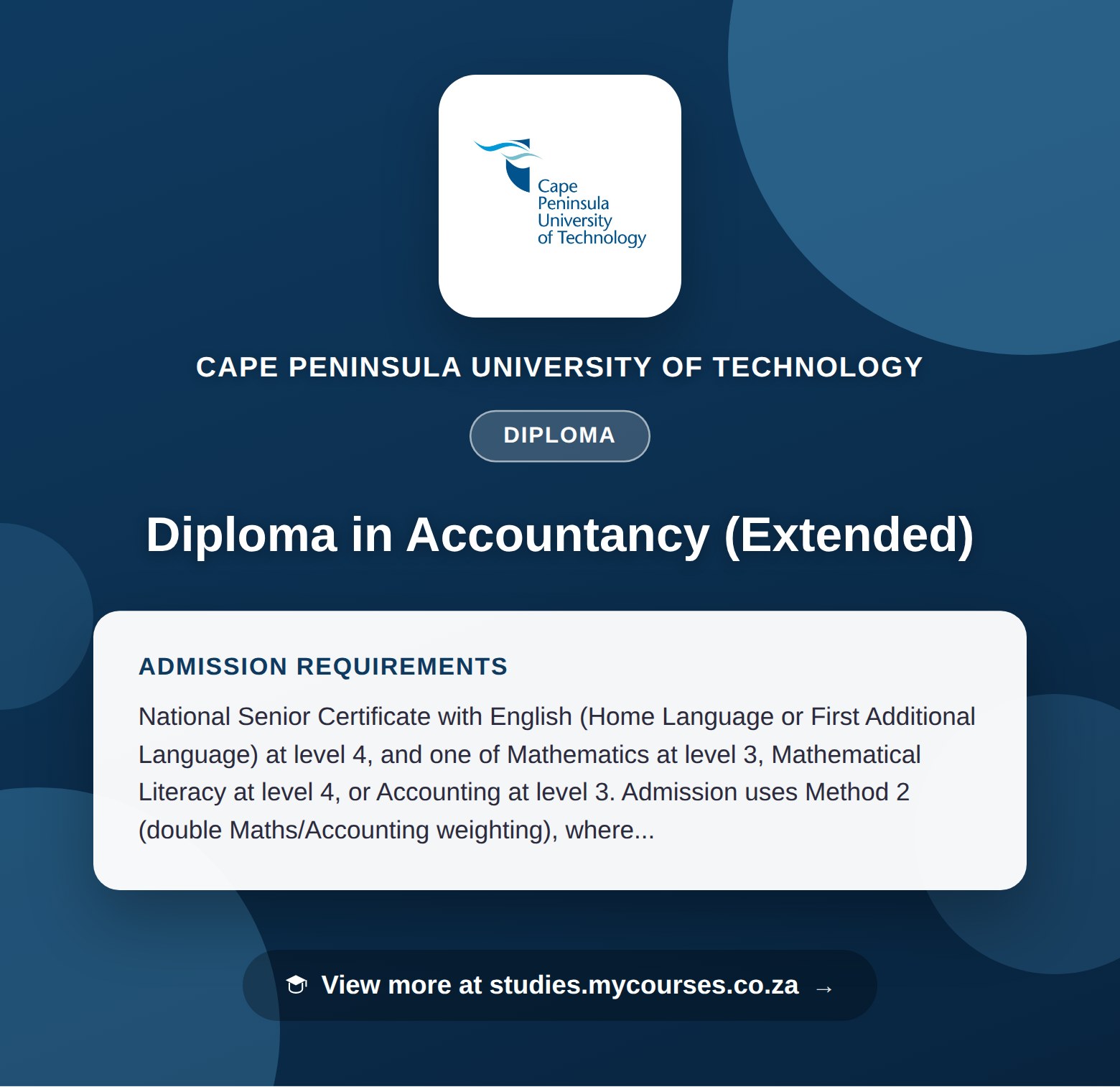 Poster showing admission requirements for the Diploma in Accountancy (Extended) diploma at Cape Peninsula University of Technology, with a link to studies.mycourses.co.za