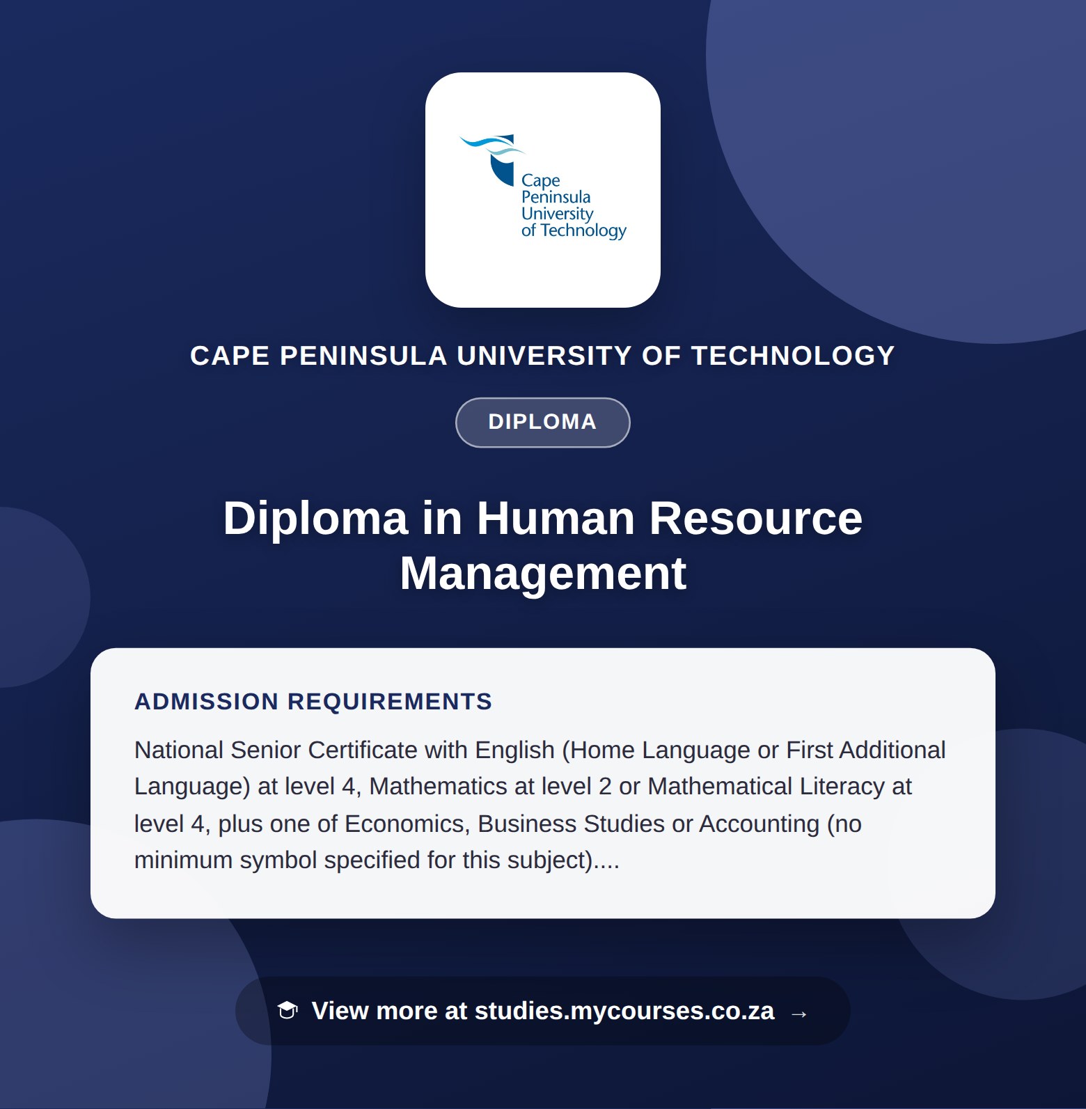 Poster showing admission requirements for the Diploma in Human Resource Management diploma at Cape Peninsula University of Technology, with a link to studies.mycourses.co.za