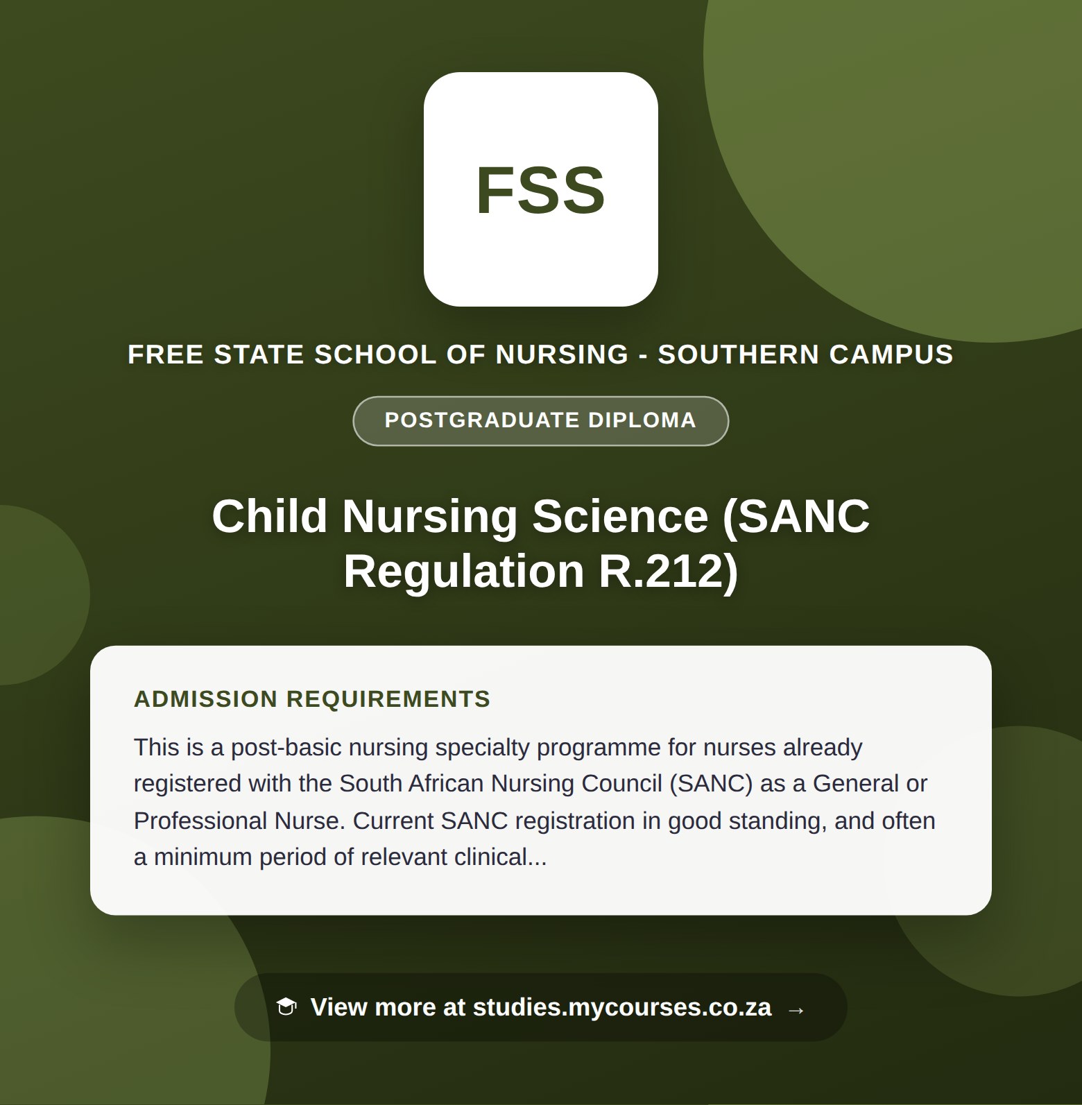 Poster showing admission requirements for the Child Nursing Science (SANC Regulation R.212) postgraduate diploma at Free State School of Nursing - Southern Campus, with a link to studies.mycourses.co.za