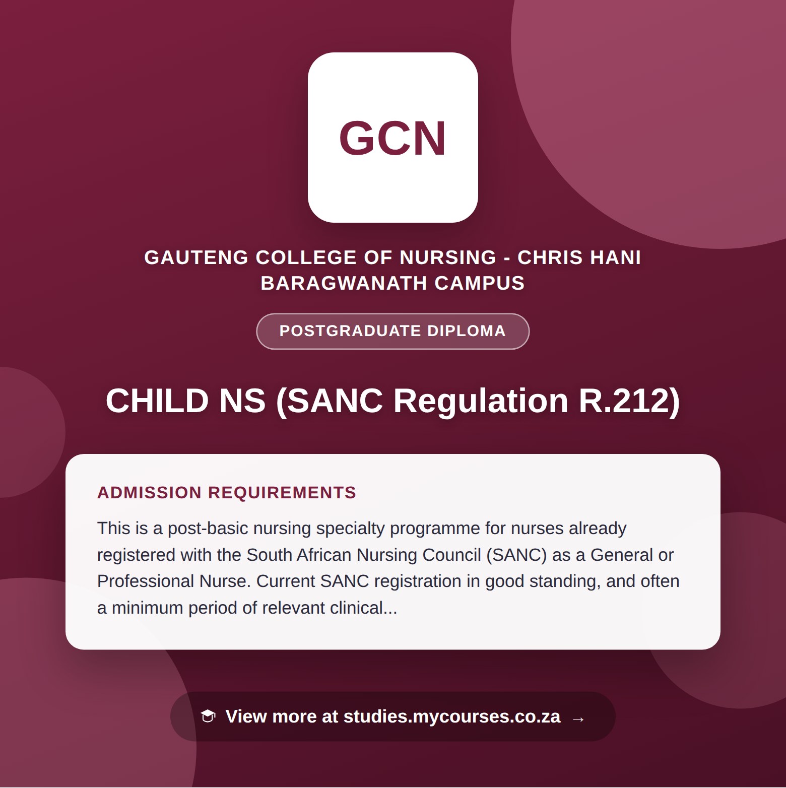 Poster showing admission requirements for the CHILD NS (SANC Regulation R.212) postgraduate diploma at Gauteng College of Nursing - Chris Hani Baragwanath Campus, with a link to studies.mycourses.co.za