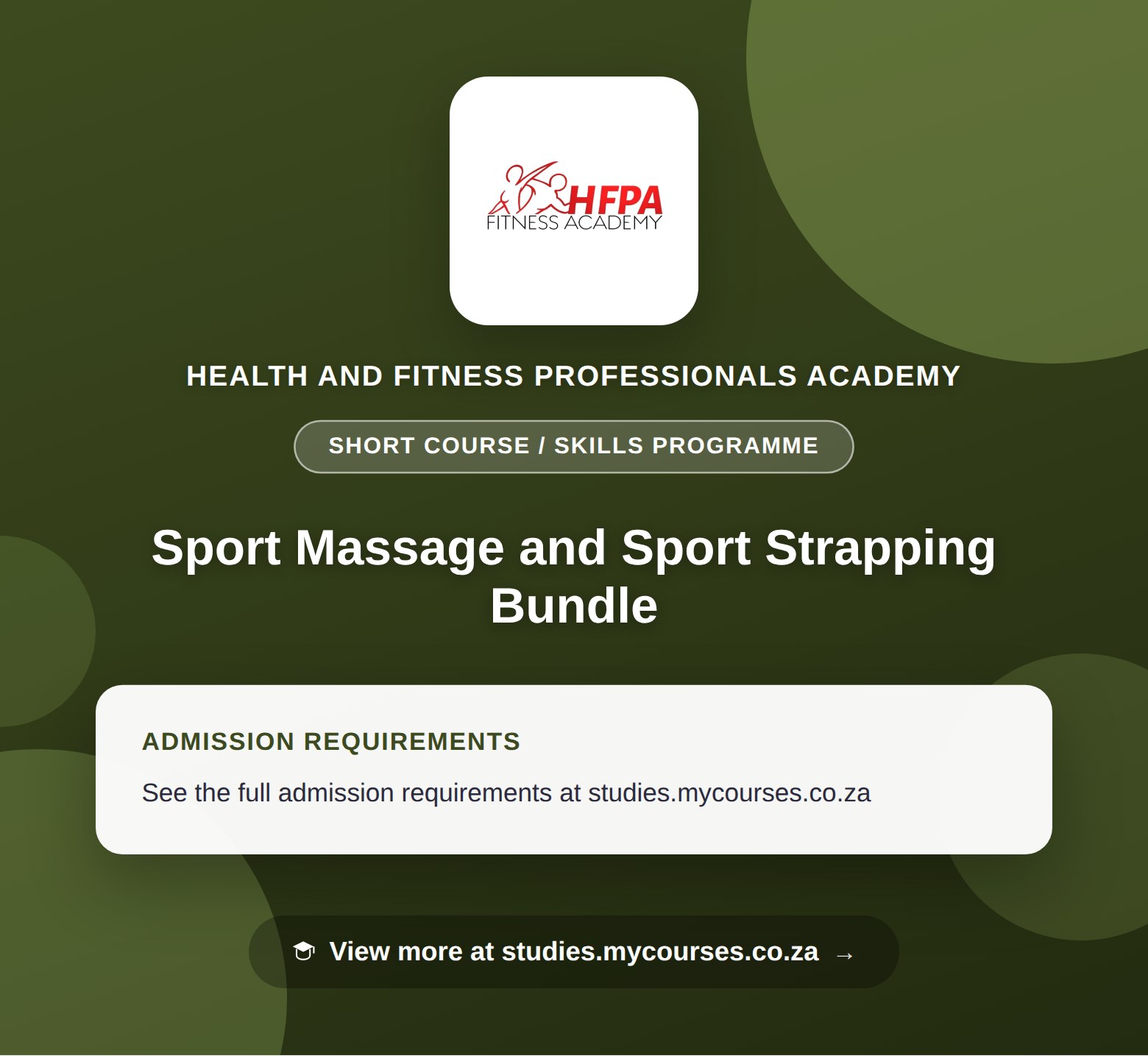 Poster showing admission requirements for the Sport Massage and Sport Strapping Bundle short course / skills programme at Health and Fitness Professionals Academy, with a link to studies.mycourses.co.za
