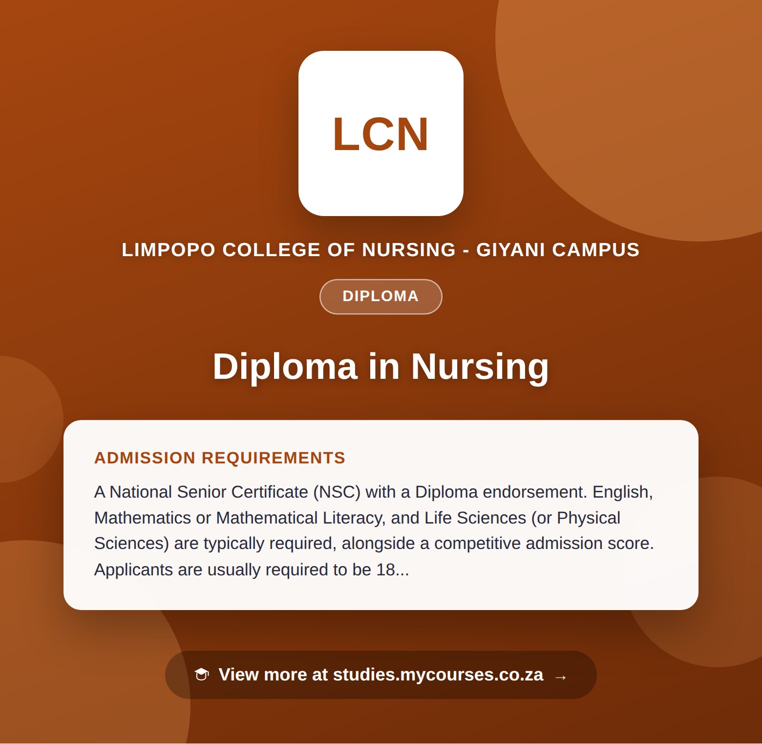 Poster showing admission requirements for the Diploma in Nursing diploma at Limpopo College of Nursing - Giyani Campus, with a link to studies.mycourses.co.za