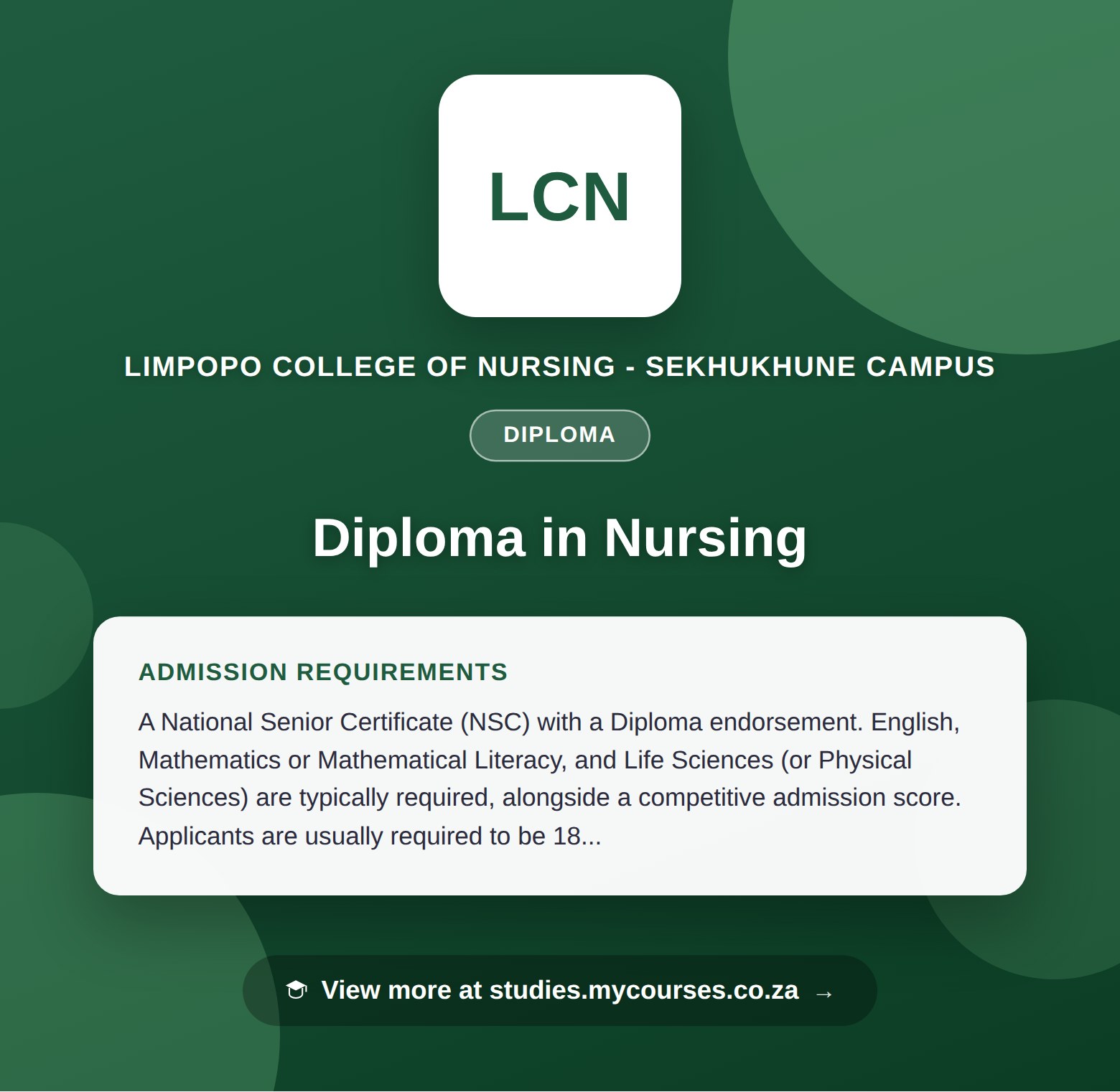 Poster showing admission requirements for the Diploma in Nursing diploma at Limpopo College of Nursing - Sekhukhune Campus, with a link to studies.mycourses.co.za