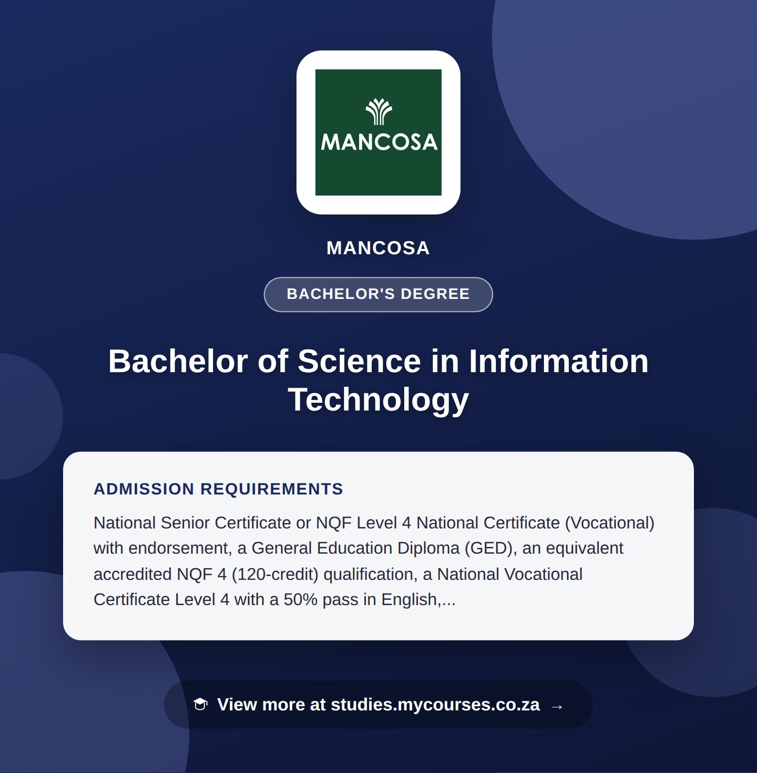 Poster showing admission requirements for the Bachelor of Science in Information Technology bachelor's degree at MANCOSA, with a link to studies.mycourses.co.za