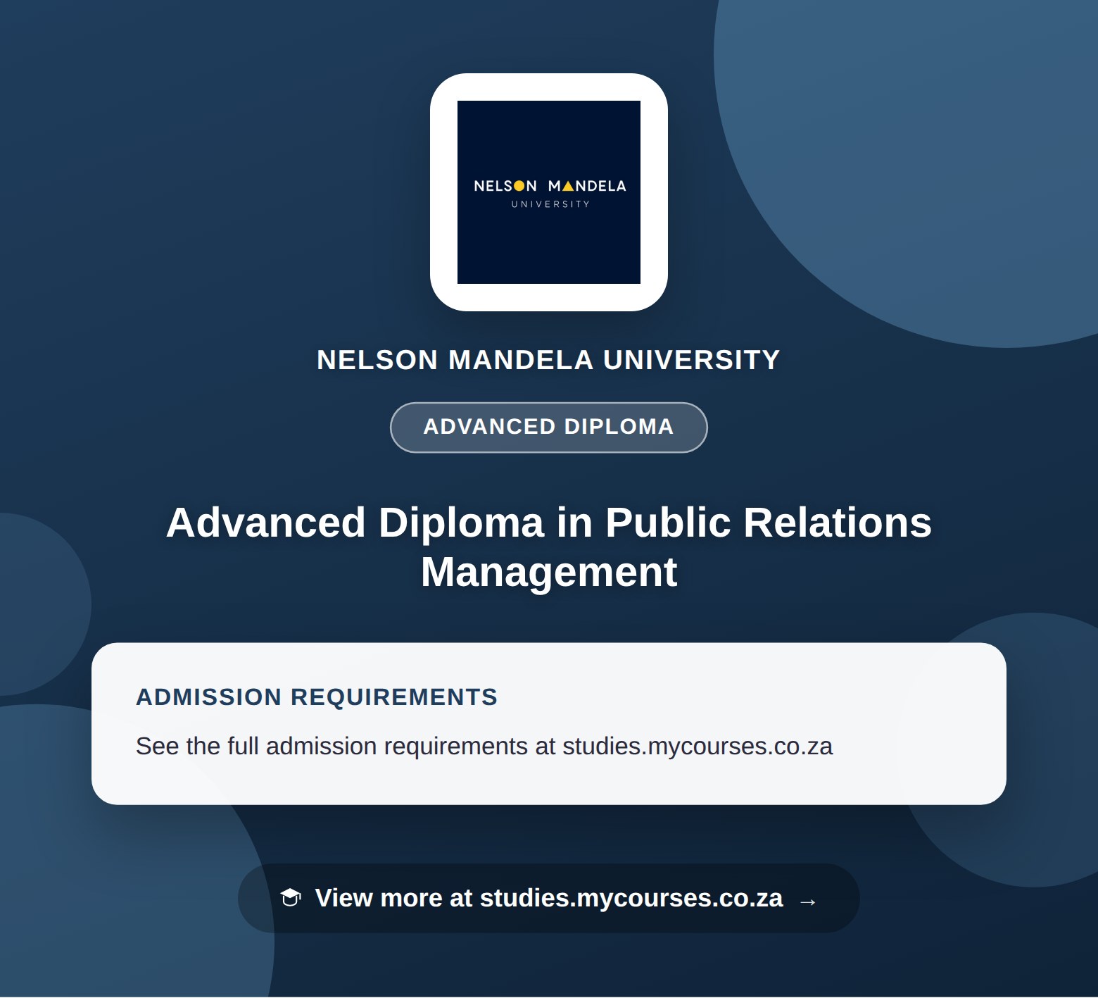 Poster showing admission requirements for the Advanced Diploma in Public Relations Management advanced diploma at Nelson Mandela University, with a link to studies.mycourses.co.za