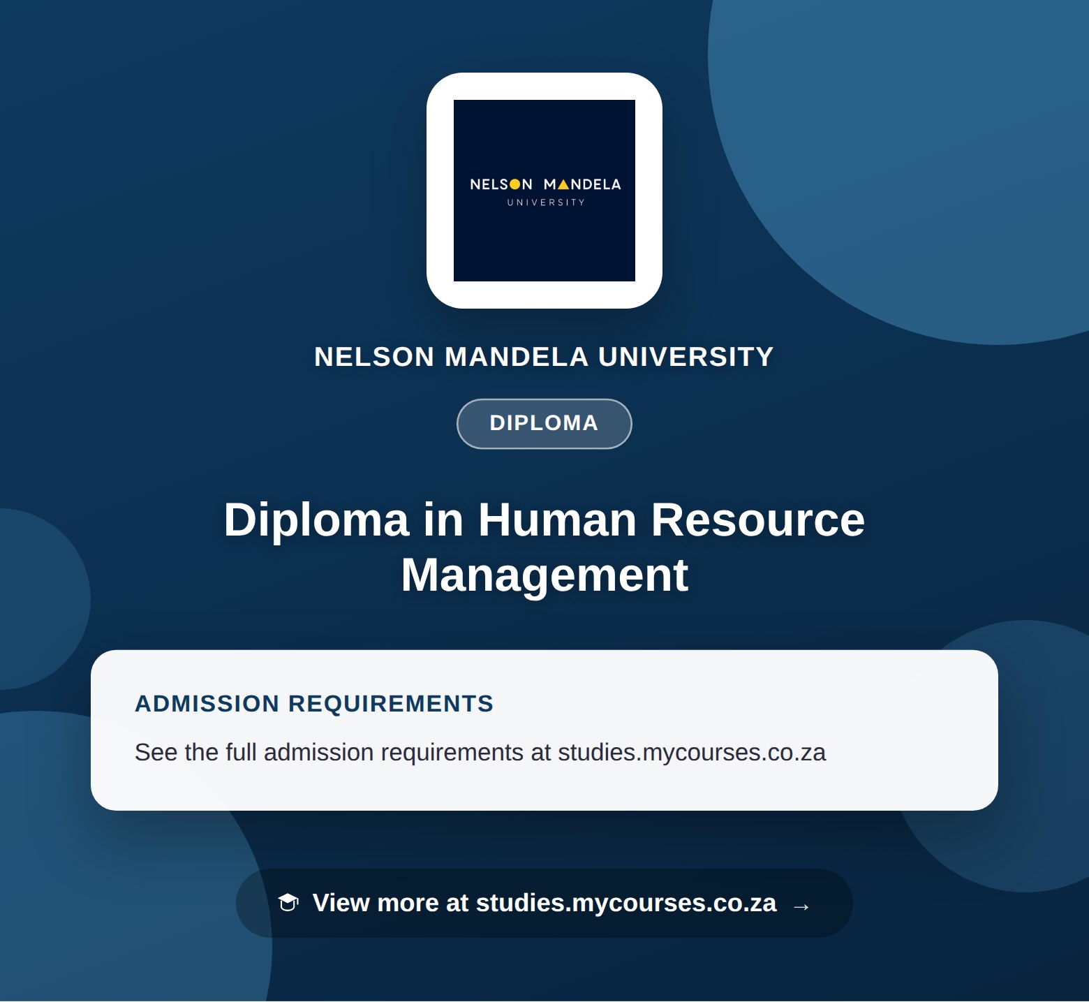 Poster showing admission requirements for the Diploma in Human Resource Management diploma at Nelson Mandela University, with a link to studies.mycourses.co.za