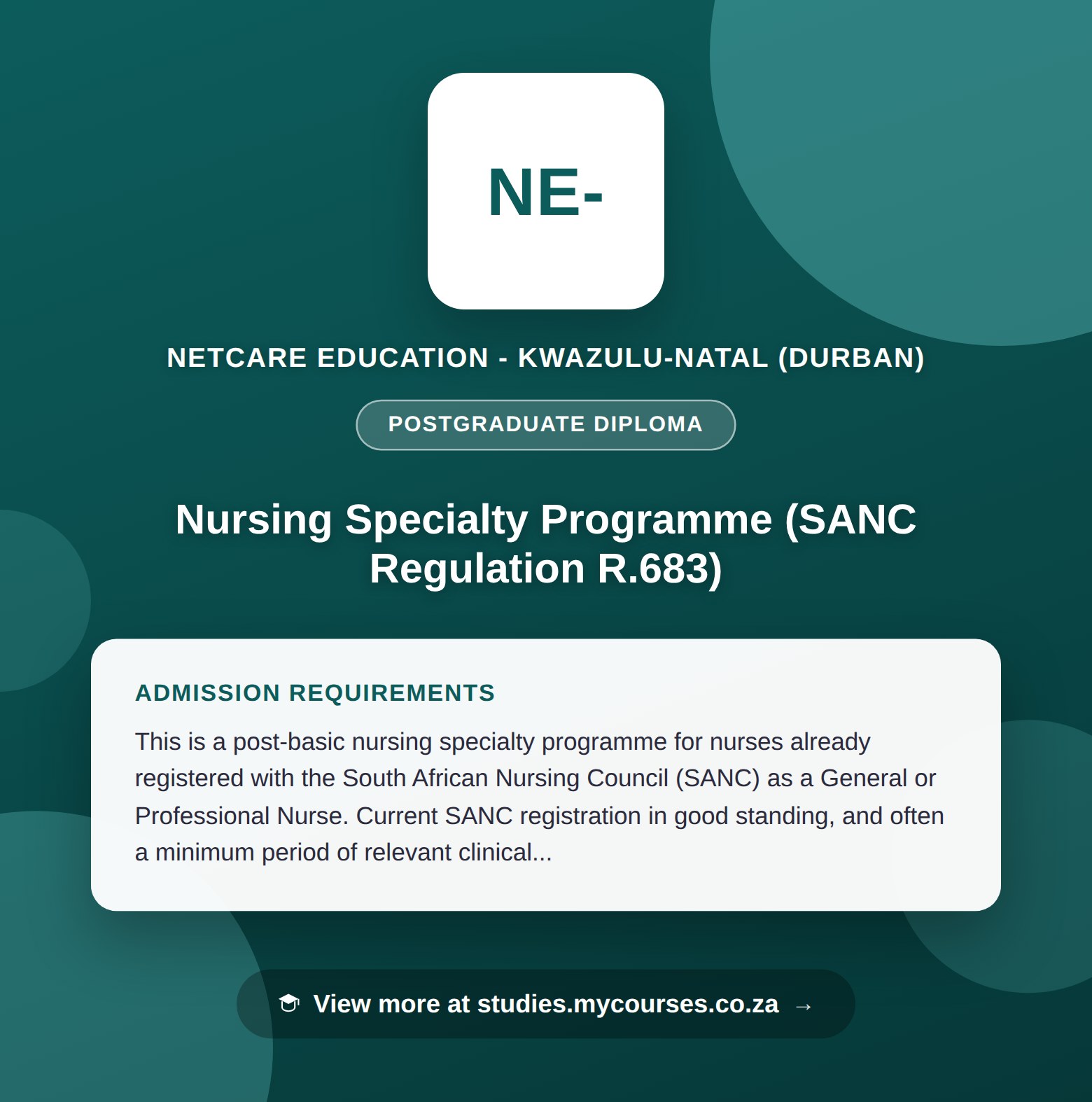 Poster showing admission requirements for the Nursing Specialty Programme (SANC Regulation R.683) postgraduate diploma at Netcare Education - KwaZulu-Natal (Durban), with a link to studies.mycourses.co.za