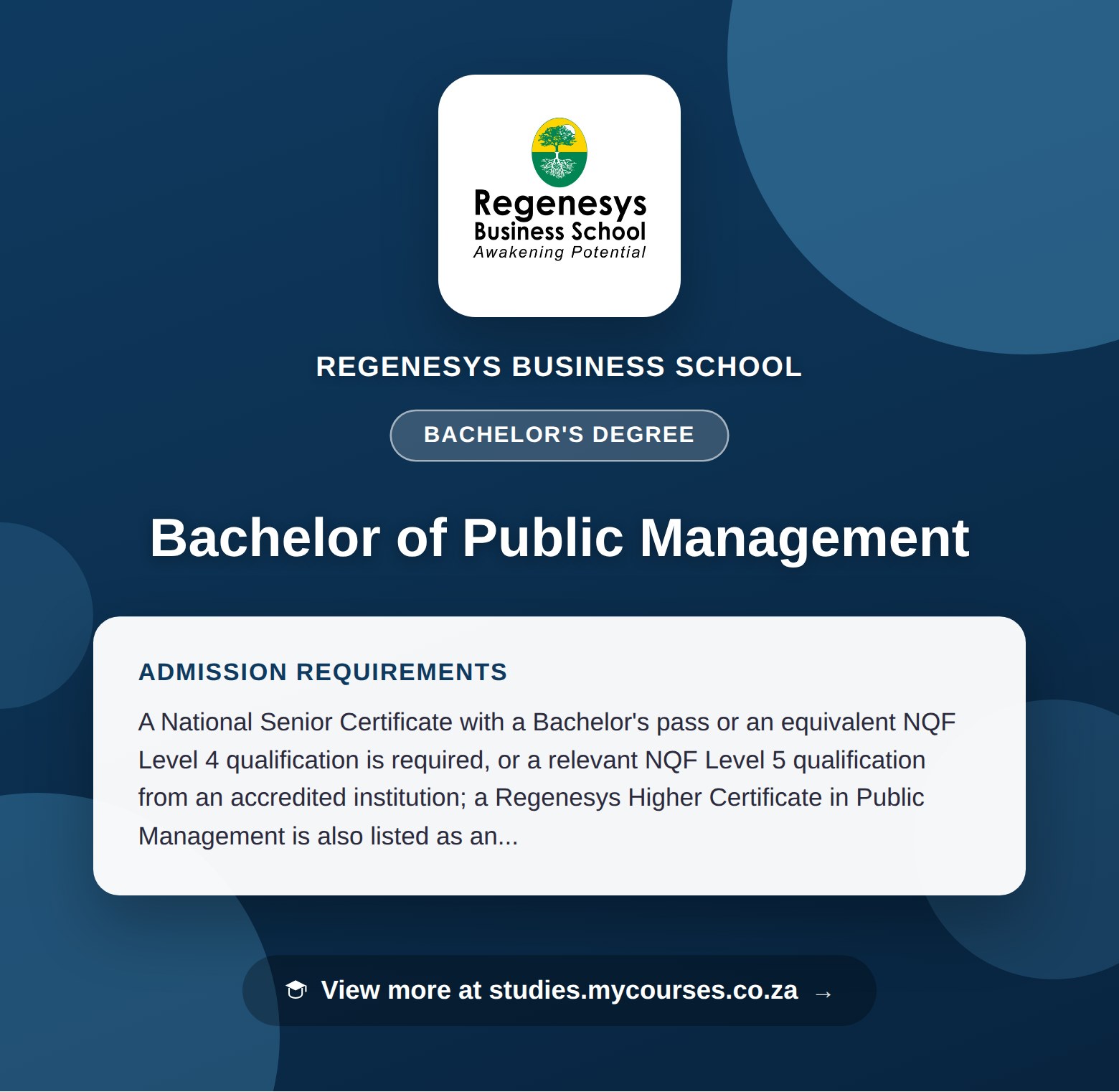 Poster showing admission requirements for the Bachelor of Public Management bachelor's degree at Regenesys Business School, with a link to studies.mycourses.co.za