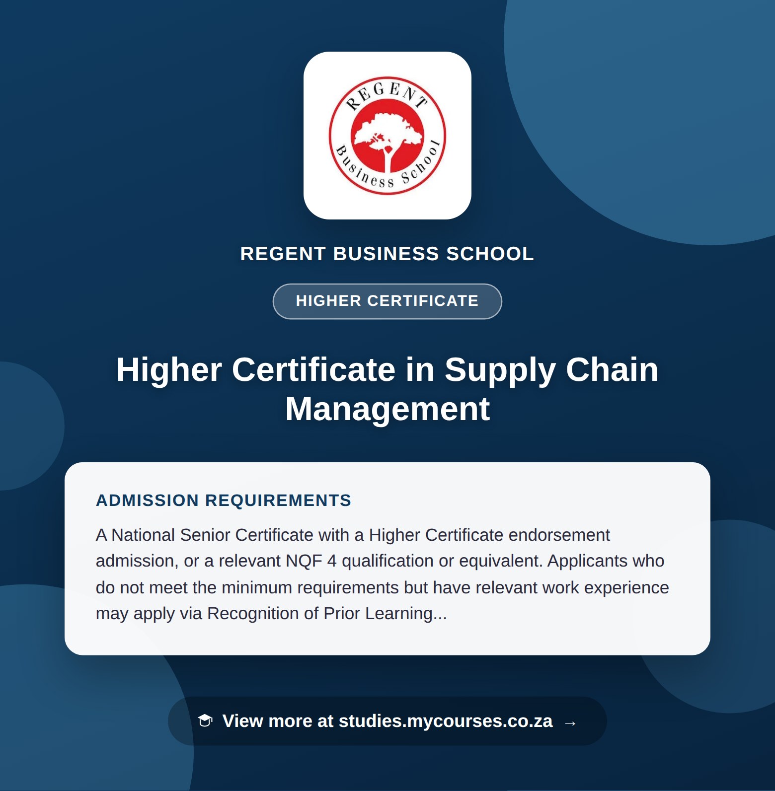 Poster showing admission requirements for the Higher Certificate in Supply Chain Management higher certificate at Regent Business School, with a link to studies.mycourses.co.za