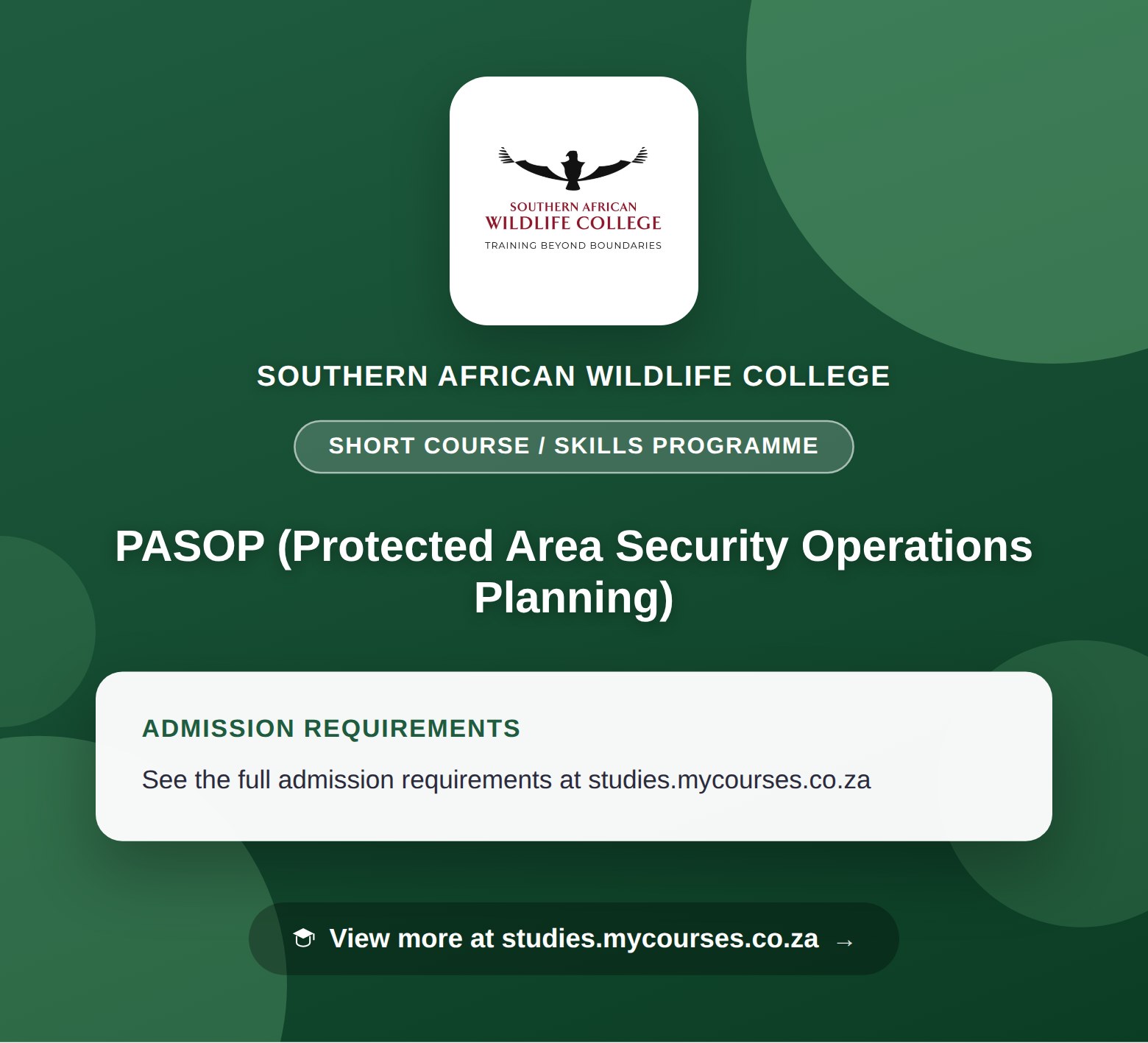 Poster showing admission requirements for the PASOP (Protected Area Security Operations Planning) short course / skills programme at Southern African Wildlife College, with a link to studies.mycourses.co.za