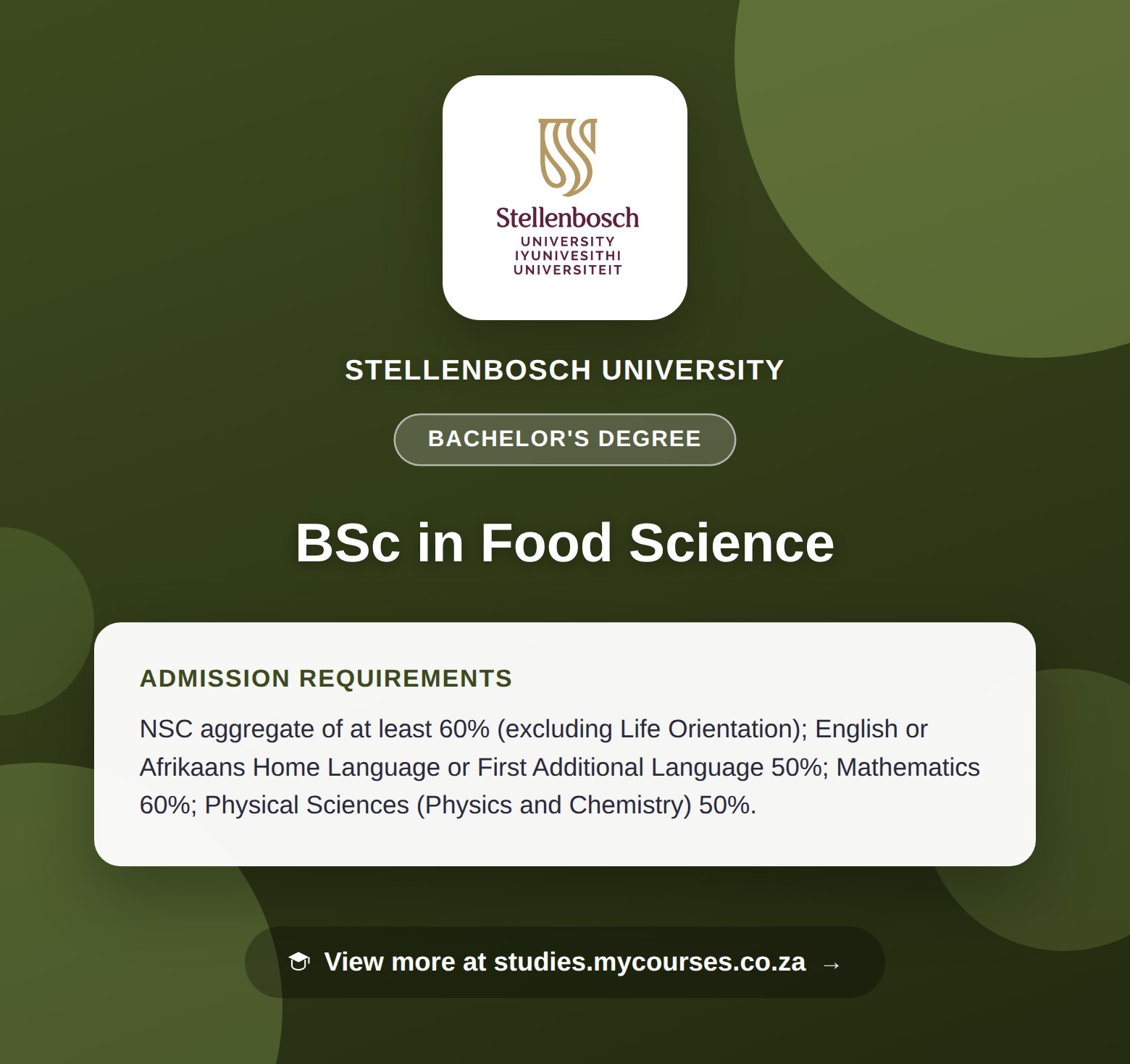 Poster showing admission requirements for the BSc in Food Science bachelor's degree at Stellenbosch University, with a link to studies.mycourses.co.za