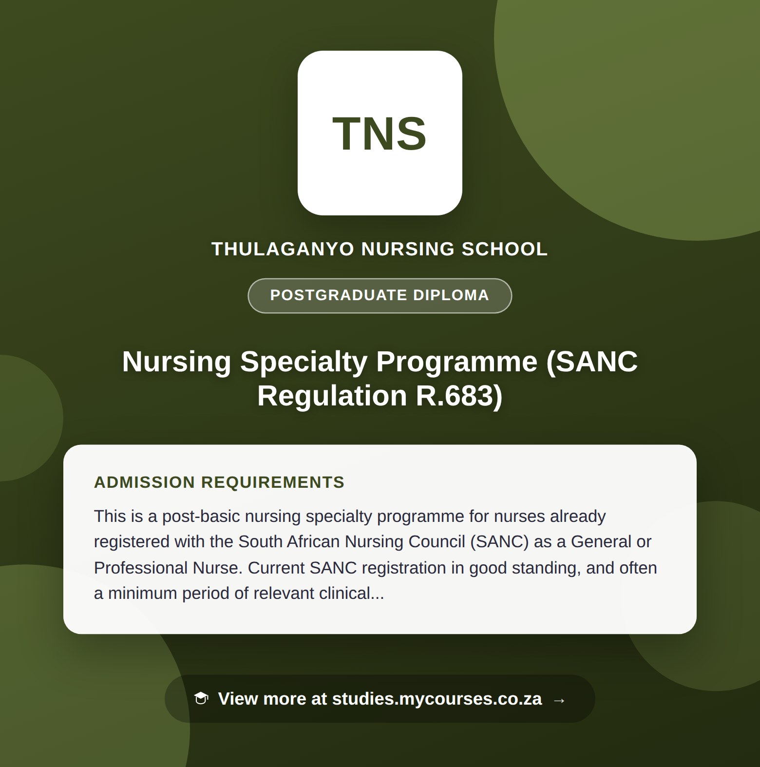 Poster showing admission requirements for the Nursing Specialty Programme (SANC Regulation R.683) postgraduate diploma at Thulaganyo Nursing School, with a link to studies.mycourses.co.za