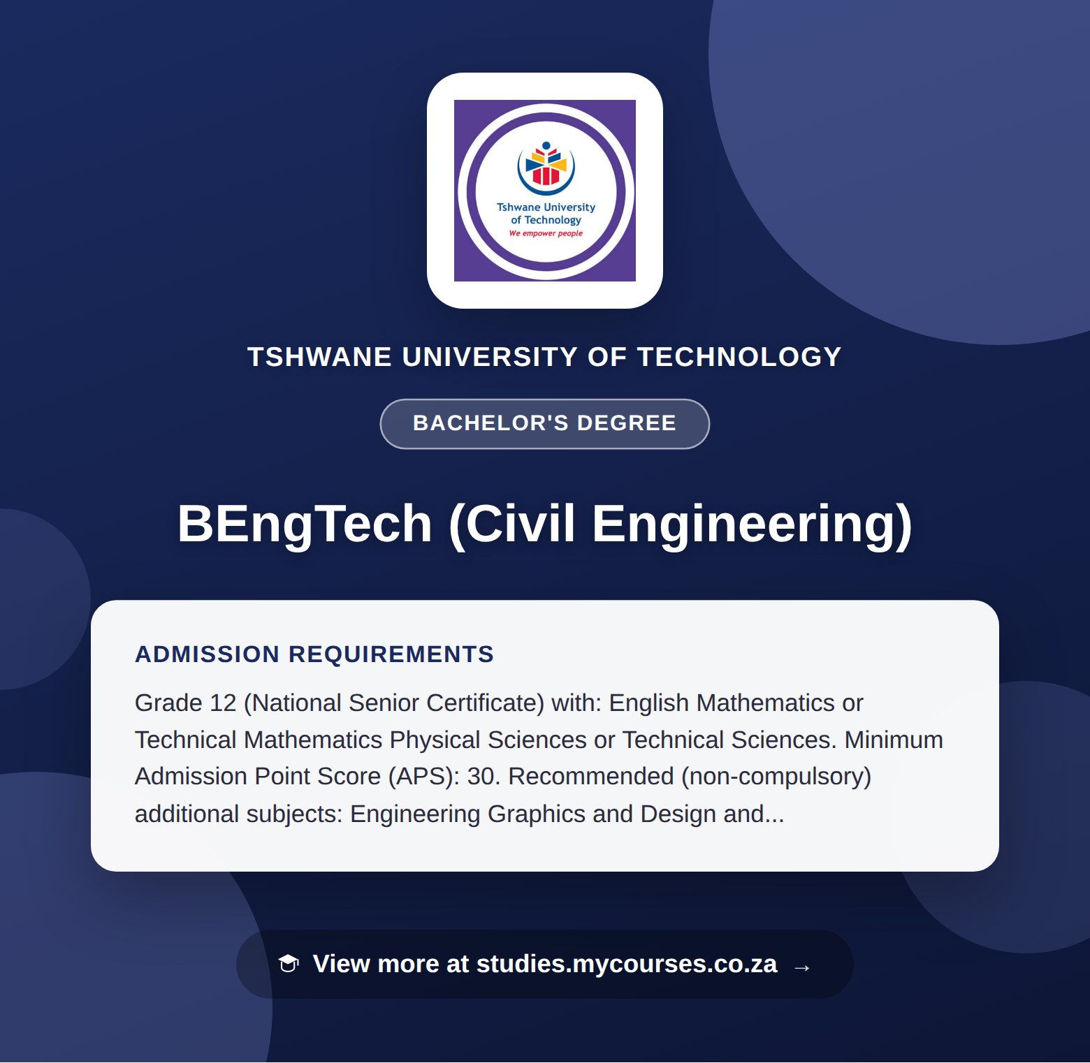 Poster showing admission requirements for the BEngTech (Civil Engineering) bachelor's degree at Tshwane University of Technology, with a link to studies.mycourses.co.za