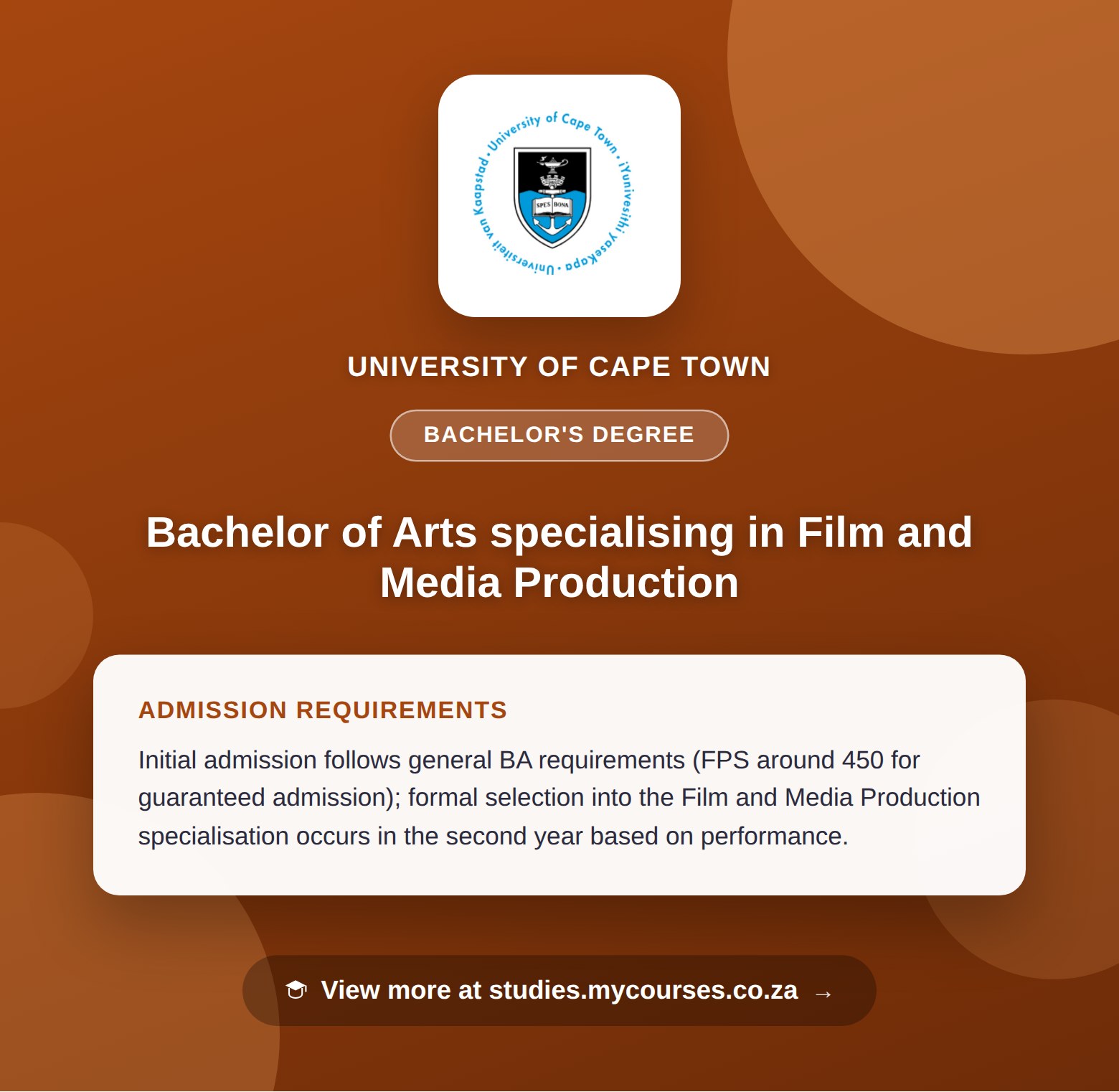 Poster showing admission requirements for the Bachelor of Arts specialising in Film and Media Production bachelor's degree at University of Cape Town, with a link to studies.mycourses.co.za