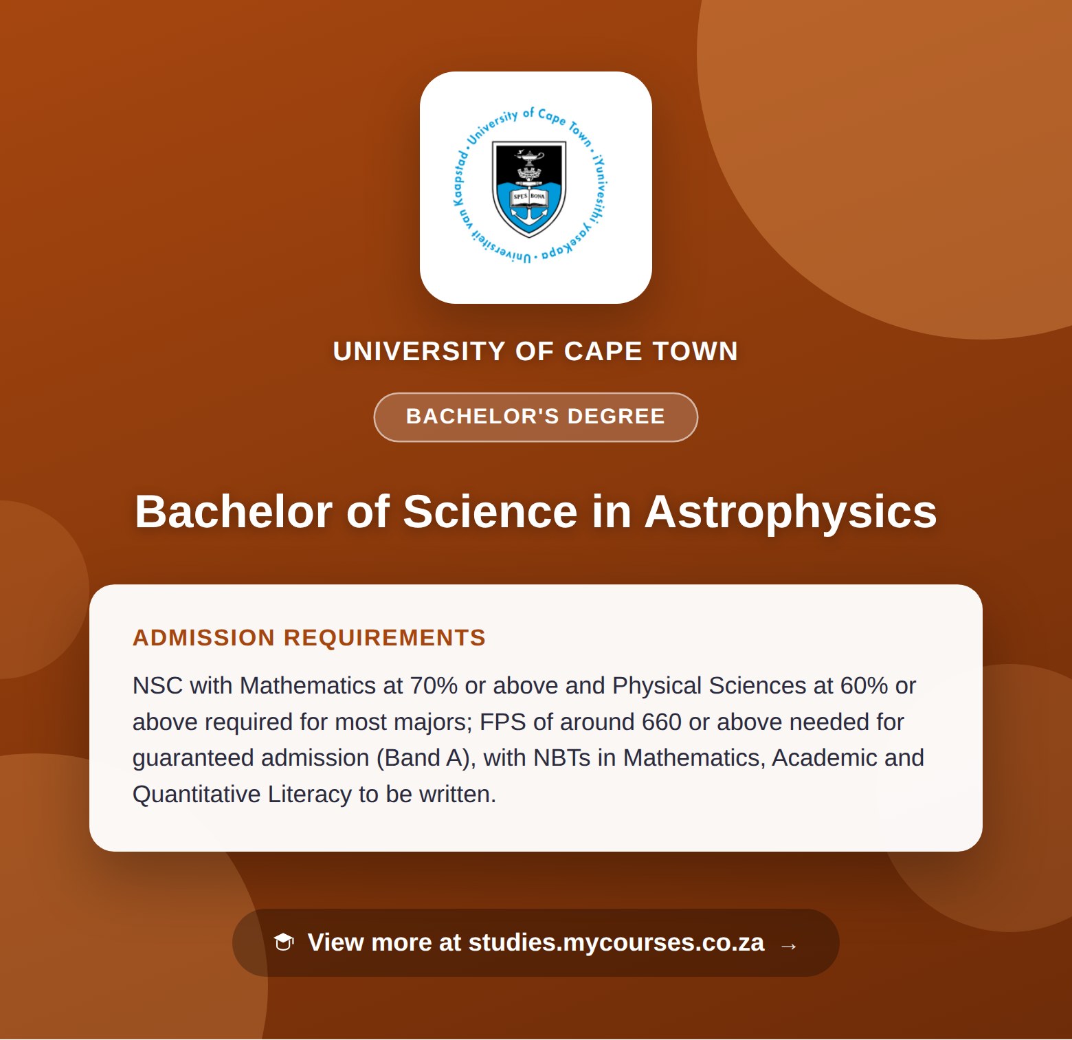 Poster showing admission requirements for the Bachelor of Science in Astrophysics bachelor's degree at University of Cape Town, with a link to studies.mycourses.co.za