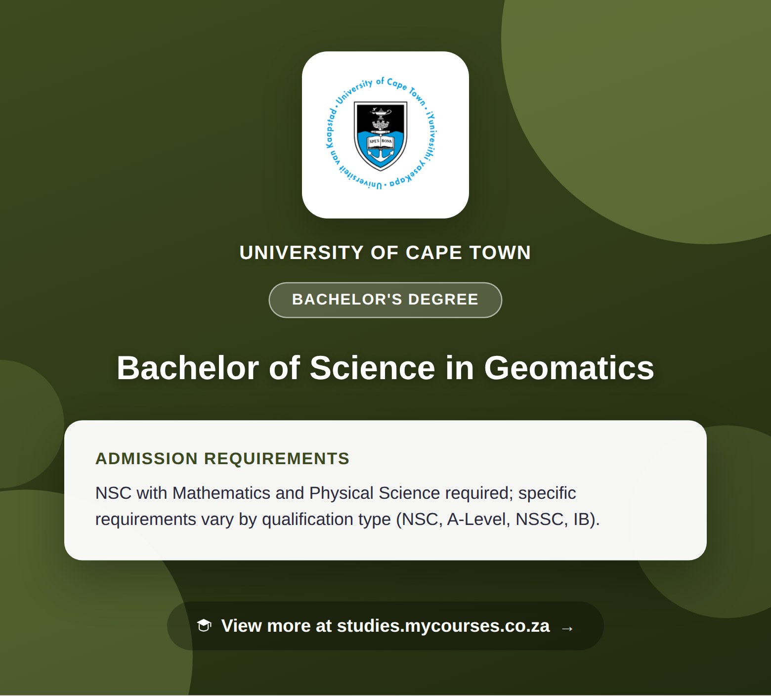 Poster showing admission requirements for the Bachelor of Science in Geomatics bachelor's degree at University of Cape Town, with a link to studies.mycourses.co.za