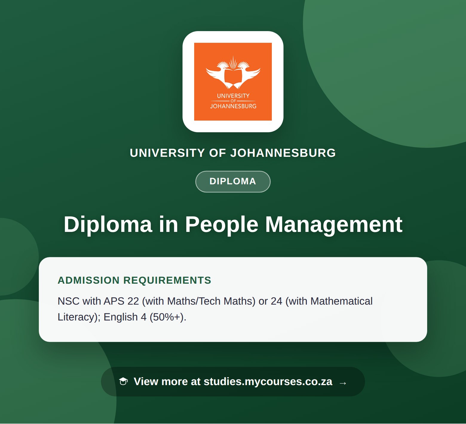 Poster showing admission requirements for the Diploma in People Management diploma at University of Johannesburg, with a link to studies.mycourses.co.za