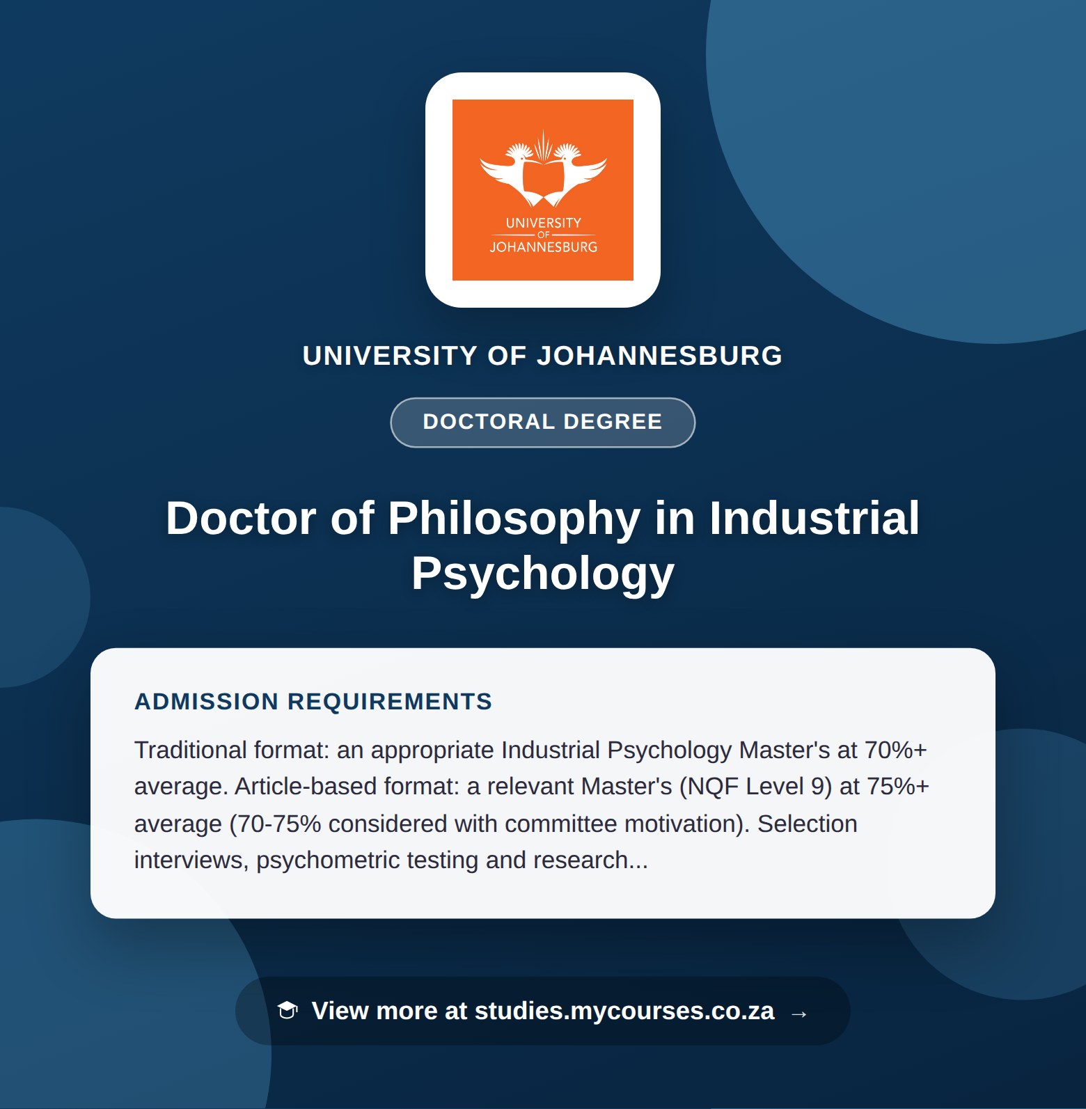 Poster showing admission requirements for the Doctor of Philosophy in Industrial Psychology doctoral degree at University of Johannesburg, with a link to studies.mycourses.co.za