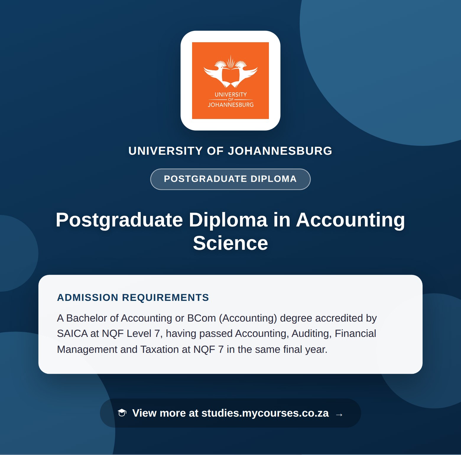 Poster showing admission requirements for the Postgraduate Diploma in Accounting Science postgraduate diploma at University of Johannesburg, with a link to studies.mycourses.co.za