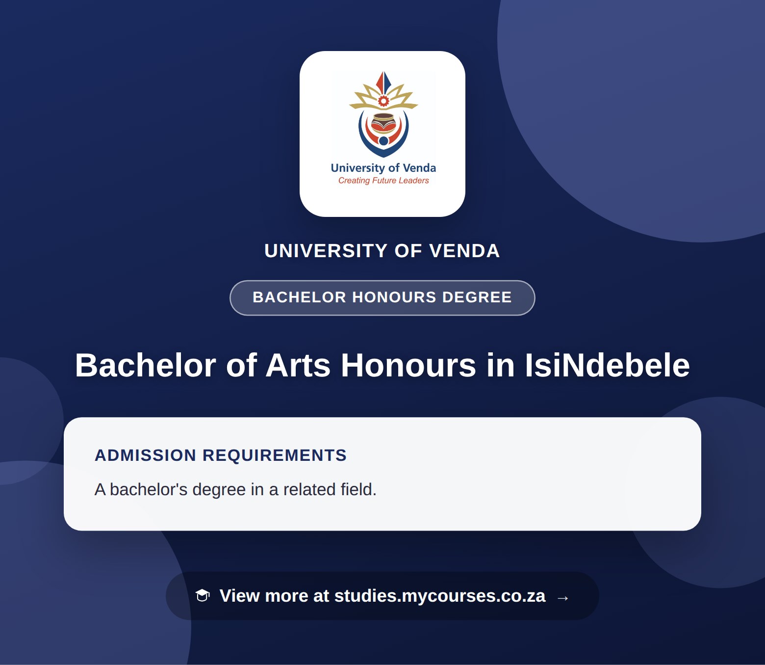 Poster showing admission requirements for the Bachelor of Arts Honours in IsiNdebele bachelor honours degree at University of Venda, with a link to studies.mycourses.co.za
