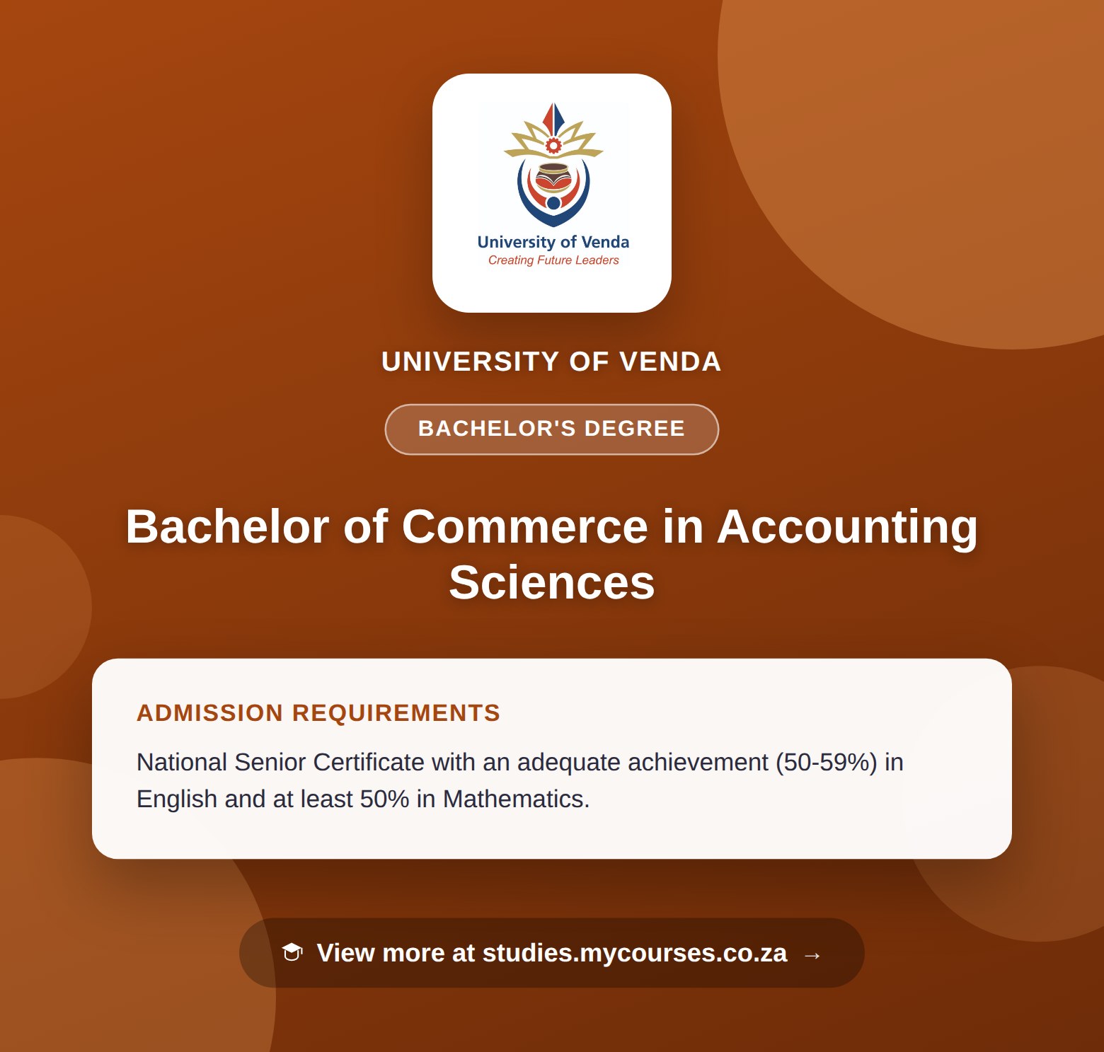 Poster showing admission requirements for the Bachelor of Commerce in Accounting Sciences bachelor's degree at University of Venda, with a link to studies.mycourses.co.za