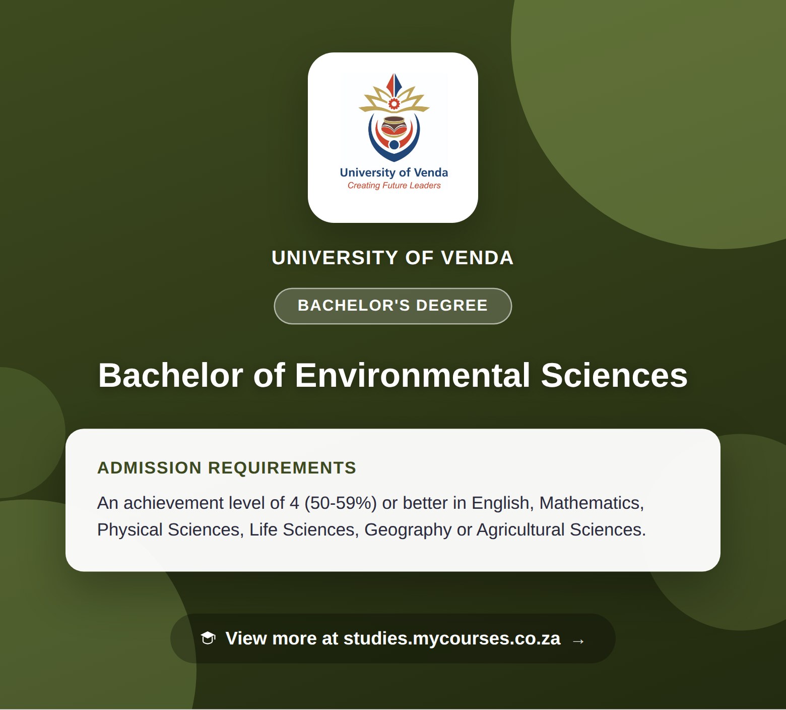 Poster showing admission requirements for the Bachelor of Environmental Sciences bachelor's degree at University of Venda, with a link to studies.mycourses.co.za