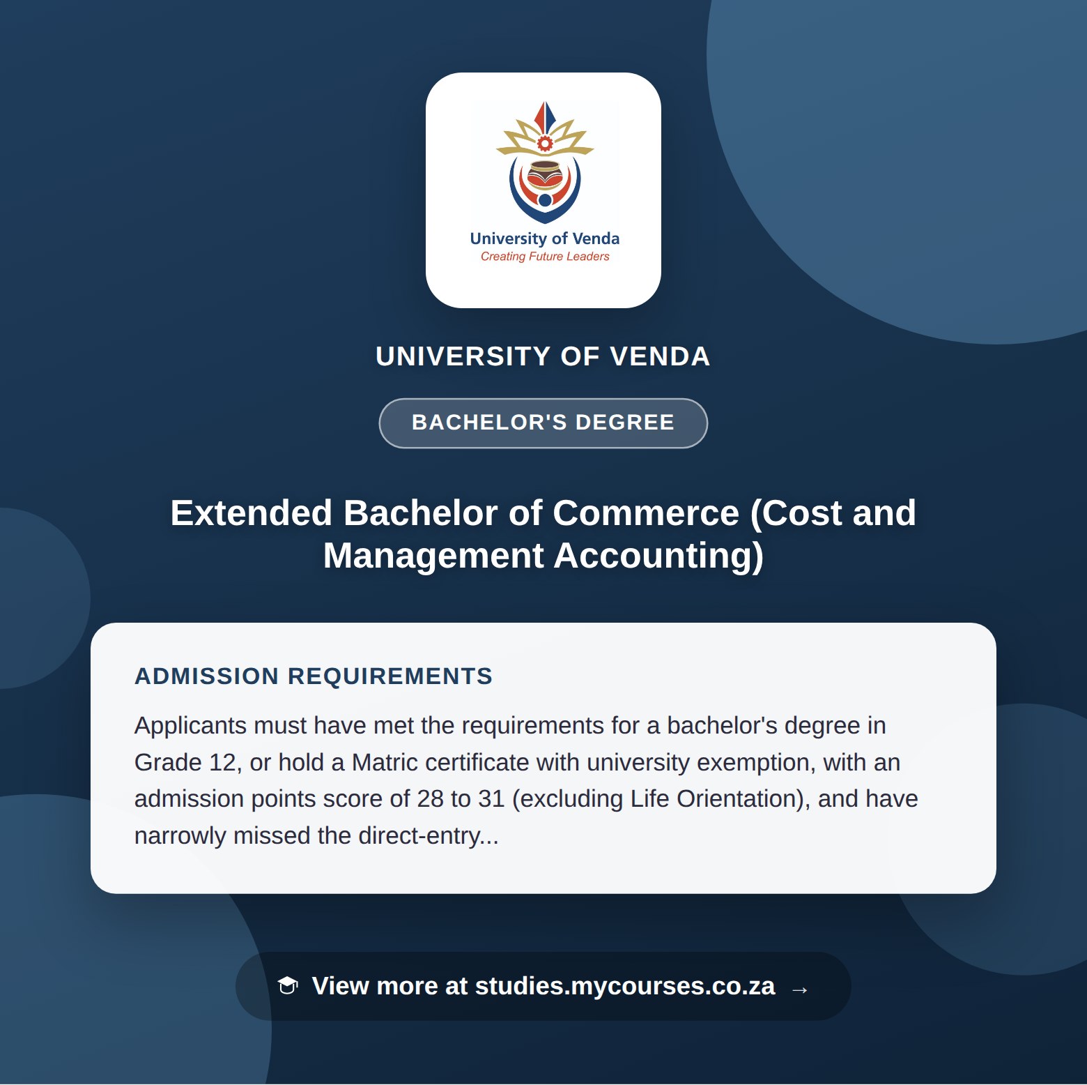 Poster showing admission requirements for the Extended Bachelor of Commerce (Cost and Management Accounting) bachelor's degree at University of Venda, with a link to studies.mycourses.co.za