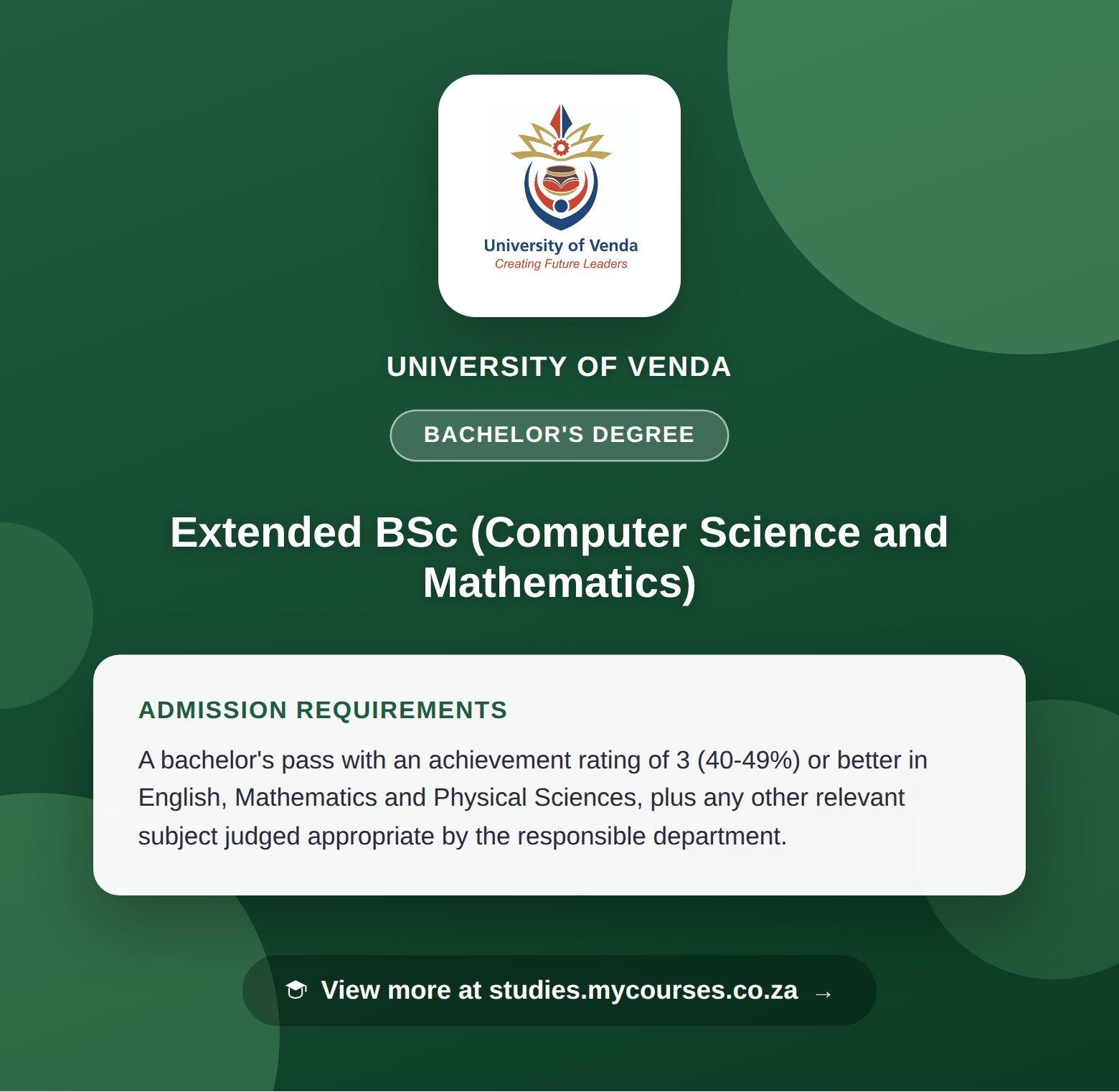 Poster showing admission requirements for the Extended BSc (Computer Science and Mathematics) bachelor's degree at University of Venda, with a link to studies.mycourses.co.za